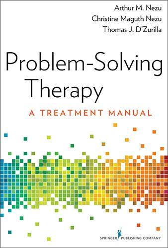 Problem-Solving Therapy: A Treatment Manual