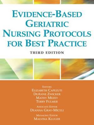 Evidence-Based Geriatric Nursing Protocols for Best Practice