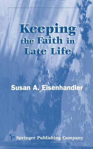 Keeping the Faith in Late Life