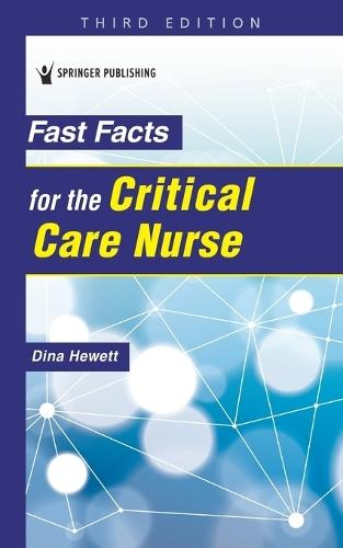 Fast Facts for the Critical Care Nurse