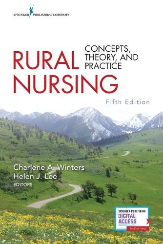 Rural Nursing: Concepts, Theory, and Practice