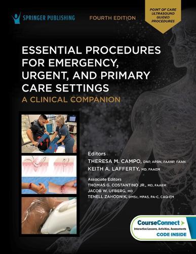 Essential Procedures for Emergency, Urgent, and Primary Care Settings: A Clinical Companion