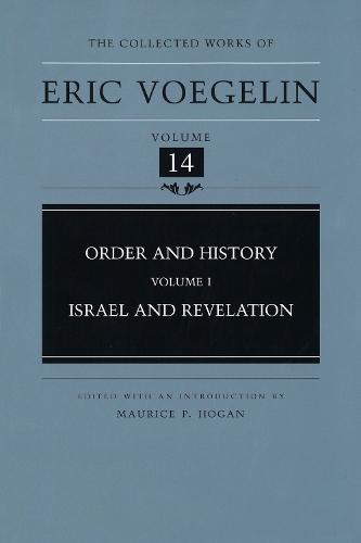 Order and History (CW14): Israel and Revelation