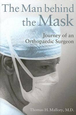 The Man Behind the Mask: Journey of an Orthopaedic Surgeon