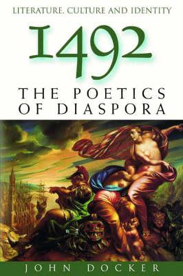 The 1492: The Poetics of Diaspora