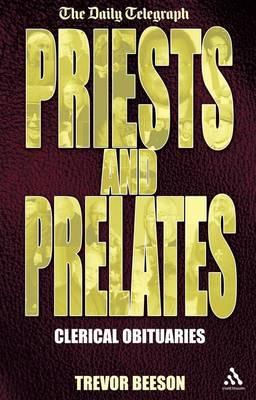Priests and Prelates: "The ""Daily Telegraph"" Clerical Obituaries"