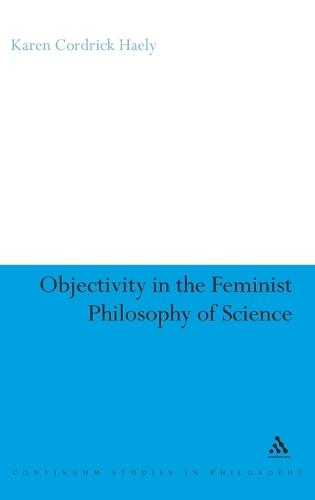Objectivity in the Feminist Philosophy of Science