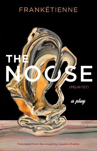 The Noose: A Play