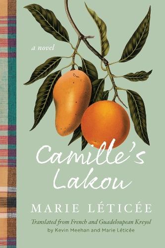 Camille's Lakou: A Novel