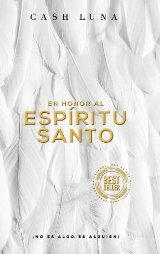 En honor al Esp��ritu Santo: ��No es algo, es alguien!