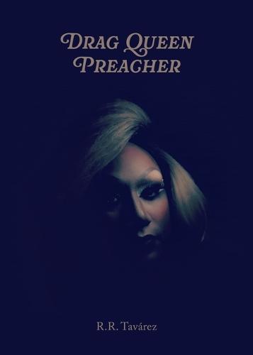 Drag Queen Preacher