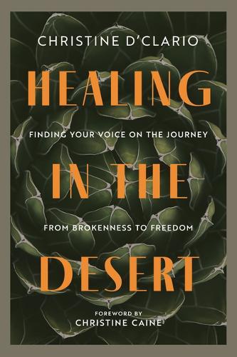 Healing in the Desert