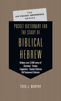 Pocket Dictionary for the Study of Biblical Hebrew