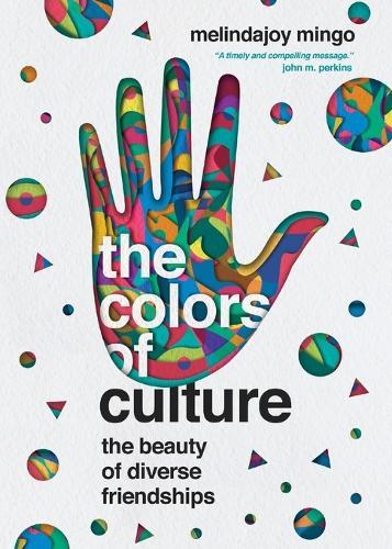 The Colors of Culture – The Beauty of Diverse Friendships