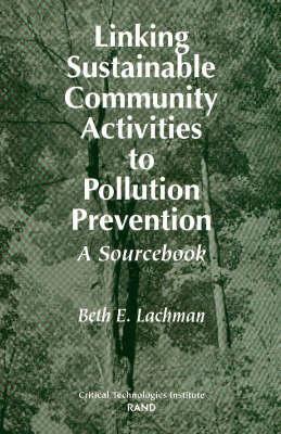 Linking Sustainable Community Activities to Pollution Prevention: A Sourcebook