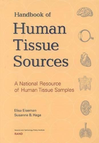 Handbook of Human Tissue Sources: A National Resource of Human Tissue Samples