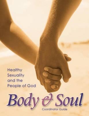 Body & Soul: Coordinator Guide