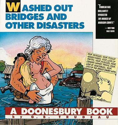 Washed Out Bridges and Other Disasters