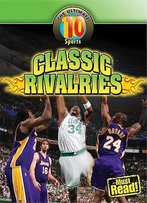 Classic Rivalries