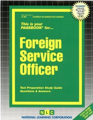 Foreign Service Officer: Passbooks Study Guide