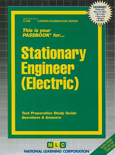 Stationary Engineer (Electric): Passbooks Study Guide