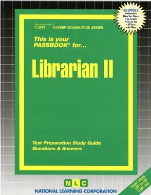 Librarian II: Passbooks Study Guide
