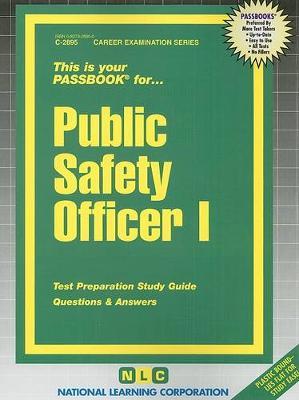 Public Safety Officer I: Passbooks Study Guide