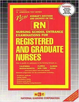 Nursing School Entrance Examinations For Registered and Graduate Nurses (RN): Passbooks Study Guide