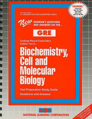 Biochemistry, Cell and Molecular Biology: Passbooks Study Guide