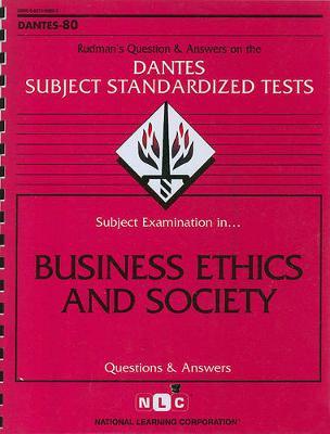 Business Ethics and Society: Passbooks Study Guide