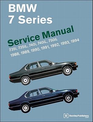 BMW 7 Series Service Manual 1988-1994 (E32): 735i, 735L, 7401, 740iL & 750iL
