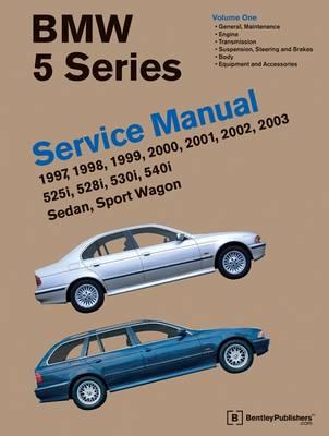 BMW 5 Series Service Manual 1997-2003 (E39): 525i, 528i, 530i, 540i, Sedan, Sport Wagon