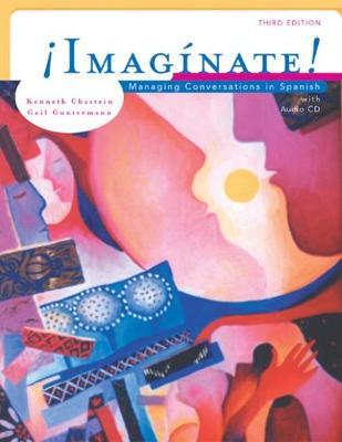 !Imaginate!: Managing Conversations in Spanish (with Audio CD)