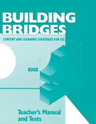 Building Bridges: Teacher's Manual