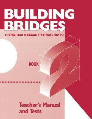 Building Bridges: Teacher's Manual
