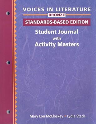 Voices in Literature Bronze: Student Journal with Activity Masters