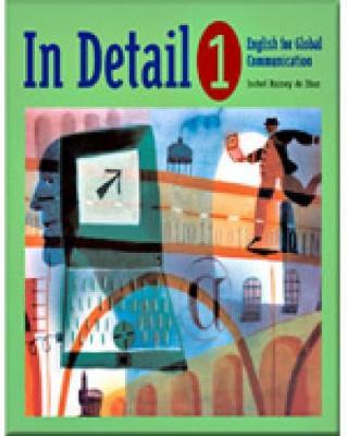 In Detail 1: English for Global Communication