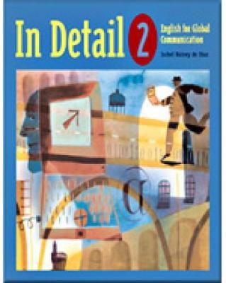 In Detail 2: English for Global Communication