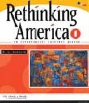 Rethinking America 1: An Intermediate Cultural Reader