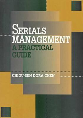 Serials Management: A Practical Guide