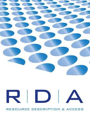 RDA: Resource Description & Access
