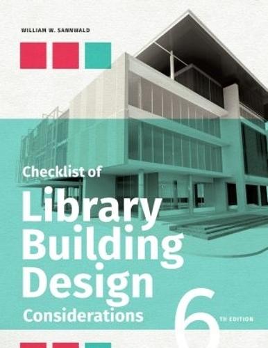 Checklist of Library Building Design Considerations