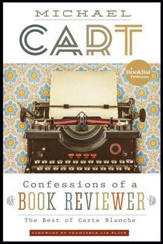 Confessions of a Book Reviewer: The Best of Carte Blanche