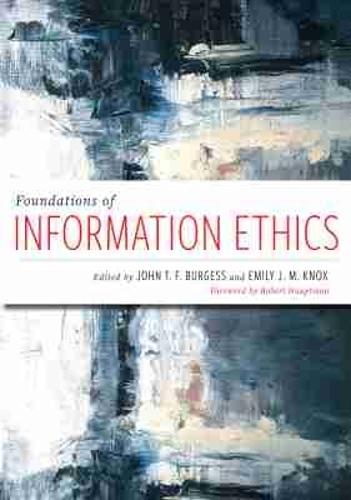 Foundations of Information Ethics