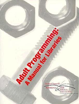 ADULT PROGRAMMING MANUAL for LIBRARIES