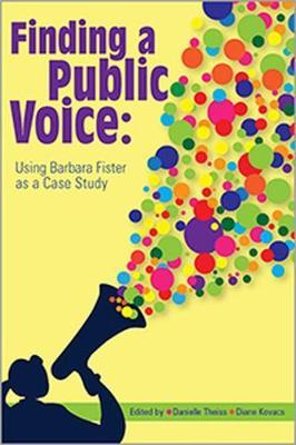 Finding a Public Voice: Using Barbara Fister as a Case Study