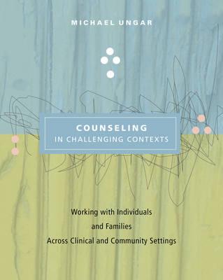 Counseling in Challenging Contexts