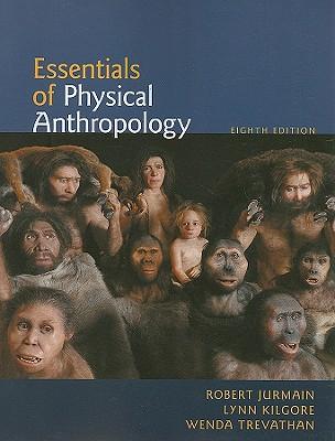 Essentials of Physical Anthropology