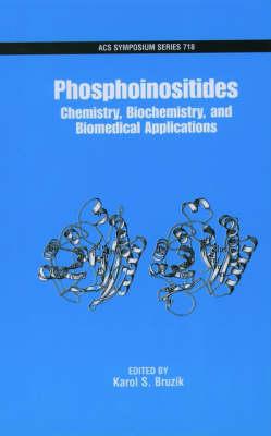 Phosphoinositides: Chemistry, Biochemistry, and Biomedical Applications