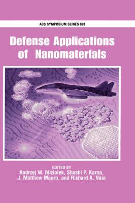 Defense Applications of Nanomaterials
